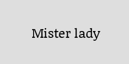 Mister-lady Promo Code, Coupons Codes, Deal, Discount