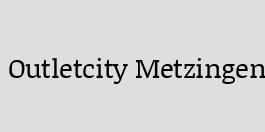 Outletcity Metzingen Promo Code, Coupons Codes, Deal, Discount